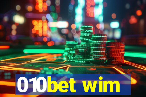 010bet wim